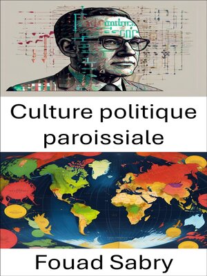 cover image of Culture politique paroissiale